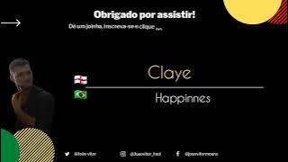 Claye - Happiness (legendado e traduzido (