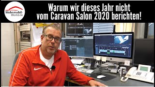 Warum wir deses Jahr nicht vom Caravan Salon berichten!