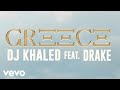 Dj khaled ft drake  greece official visualizer