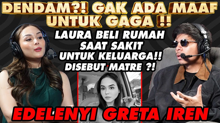 CERITA ASLI LAURA, LEBIH TRAGIS DARIPADA FILM?! BANYAK YANG DISEMBUNYIIN?!  -GRETA IREN