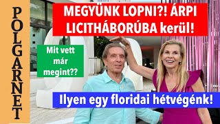 ODA ÁRPI LUKÉRZÉKE!? Egy FLORIDAI hétvége velünk!- AUKCIÓ, OSZTRIGA, LOPÁS, HÁZTŰZNÉZŐ 4K /Polgarnet