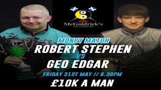 Money Match - Robert Stephen v Geo Edgar