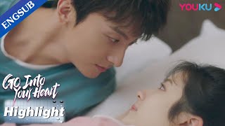 My boyfriend tricks me to sleep with him in the same bed? | GO Into Your Heart | YOUKU