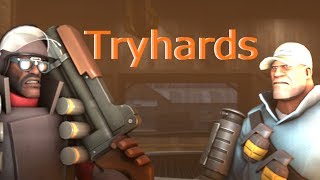 Tryhards (SFM)