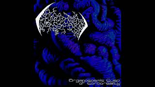 Coagulated - Organocosmic Cusp Of Corporeality (Full Ep)