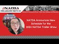 Natda announces the 2024 natda trailer show preliminary schedule