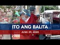 UNTV: Ito Ang Balita | June 29, 2020
