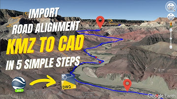 How to Import or Copy a Road Alignment from Google Earth Pro to AutoCAD Civil 3D