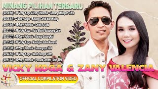Vicky Koga & Zany Valencia - Minang Pilihan Terbaru (Full Album) [ Compilation Video HD]
