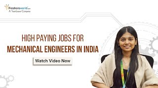 High Paying Jobs for Mechanical Engineers in India | BE/Btech, ME/Mtech, Diploma