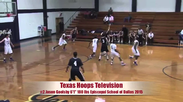 2015 Jason Goolsby presented by TexasHoops.com