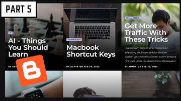 How To Customize Your Blogger Website Homepage (Part 3)