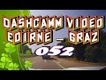 Edirne nach Graz | Dashcam Video 052