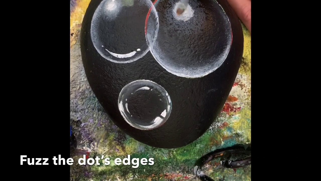 Painting Bubbles On A Rock - YouTube