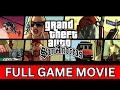 GTA SAN ANDREAS DEFINITIVE EDITION ALL CUTSCENES GAME MOVIE