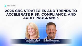 2026 GRC Strategies and Trends to Accelerate Risk, Compliance, and Audit Programs