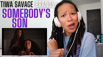 Somebody come get these two! Vocals on 🔥| Tiwa Savage ft. Brandy - Somebody’s Son [REACTION]