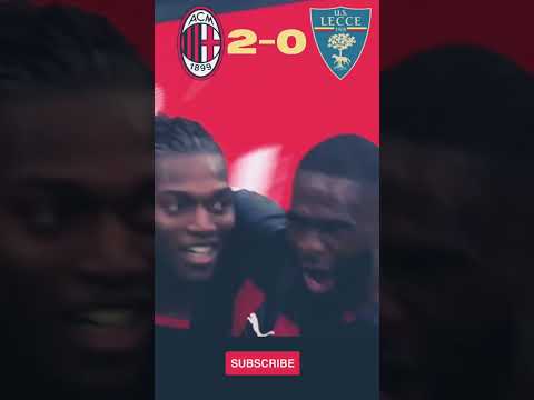Milan vs Lecce (2-0)| Hasil Liga Italia Serie A #sepakbola #shorts #highlights