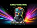 Stee wee bee  techno cat