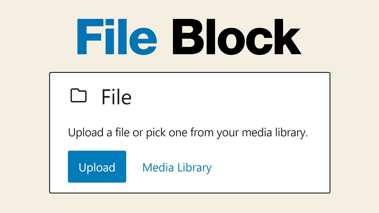 How to Use the WordPress File Block to Add Downloadable Content to Your  Blog Posts – Go WordPress