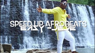 Easy (jeje) - Reekado Banks (Speed Up Afrobeats)