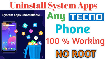 Disable and Uninstall System Apps on phone | How to Uninstall System Apps from Tecno camon mobile