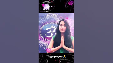 #shorts Rishi Patanjali Yoga Prayer | Sanskrit Mantra | Opening Prayer for Yoga | Yogen chittasya