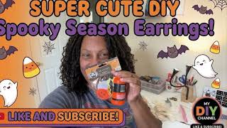 Super Cute DIY Spooky Season Earrings! 🎃👻