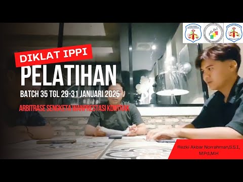 Pelatihan Arbitrase Batch XXXV (35)|Rezki Akbar Norrahman,S.SI,M.Pd.MH|Sengketa Wanprestasi Kontrak