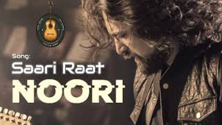 Video thumbnail of "Saari Raat - Noori the Pakistani Rock Band | Pakistani Songs"