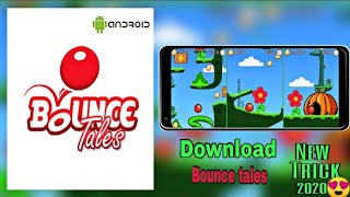 Bounce tales how to play in full screen Download In Android