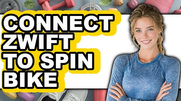 How to Connect Zwift to Spin Bike 2025 - Full Guide