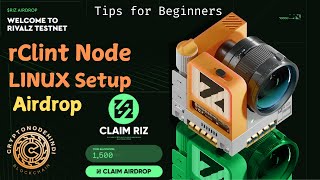 Rivalz LINUX Node Guide || rClint setup in Hindi
