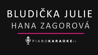 Hana Zagorová - Bludička Julie | Piano Karaoke Instrumental