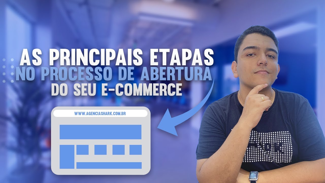ETAPAS PARA ABRIR A SUA LOJA ONLINE DO ZERO - YouTube
