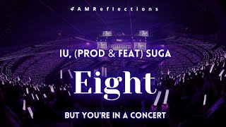 IU (아이유) - Eight 「에잇」(Prod. & feat.) Suga [But You're In A Concert] Resimi