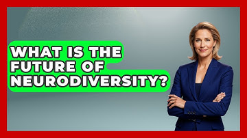 What Is The Future Of Neurodiversity? - Answers About Autism