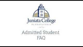 Admitted Students FAQ | Juniata College
