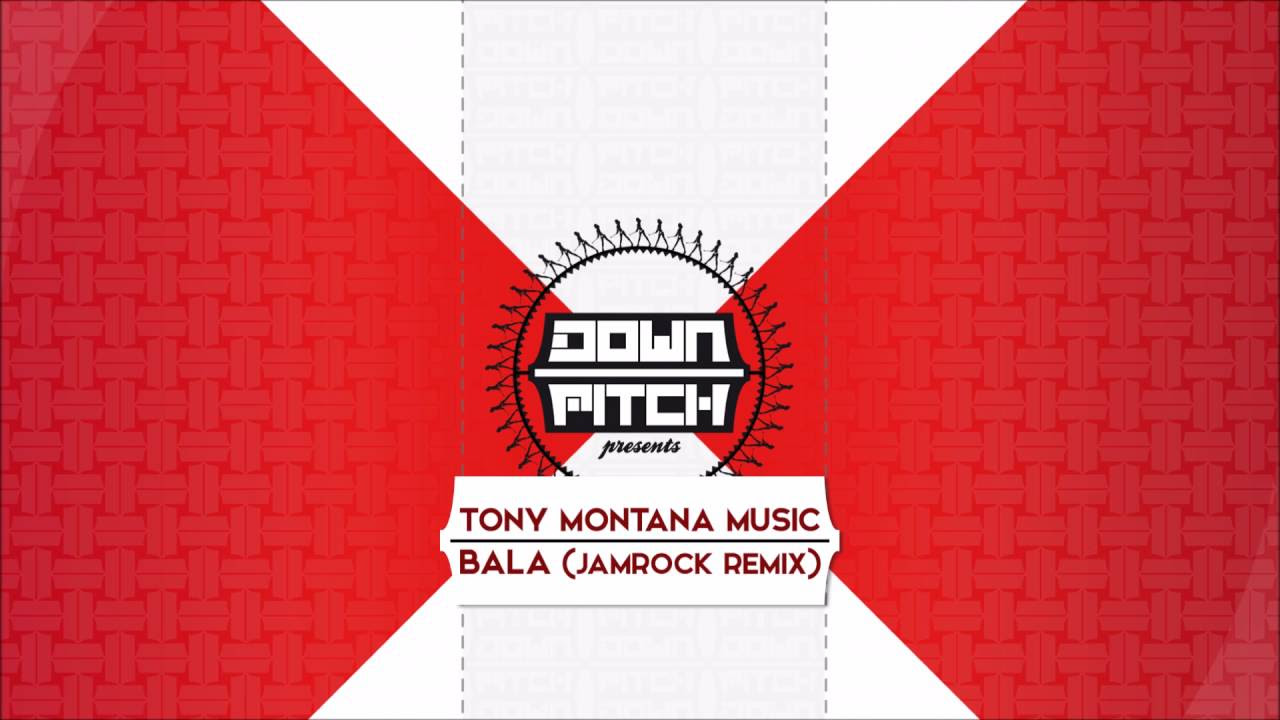 Tony Montana Music   Bala Jamrock Remix