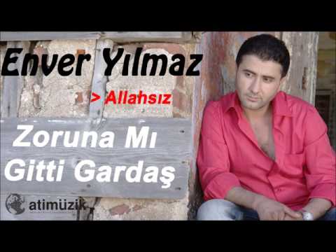 Enver Yılmaz - Allahsız [Official Audio]