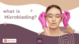 What is Microblading?