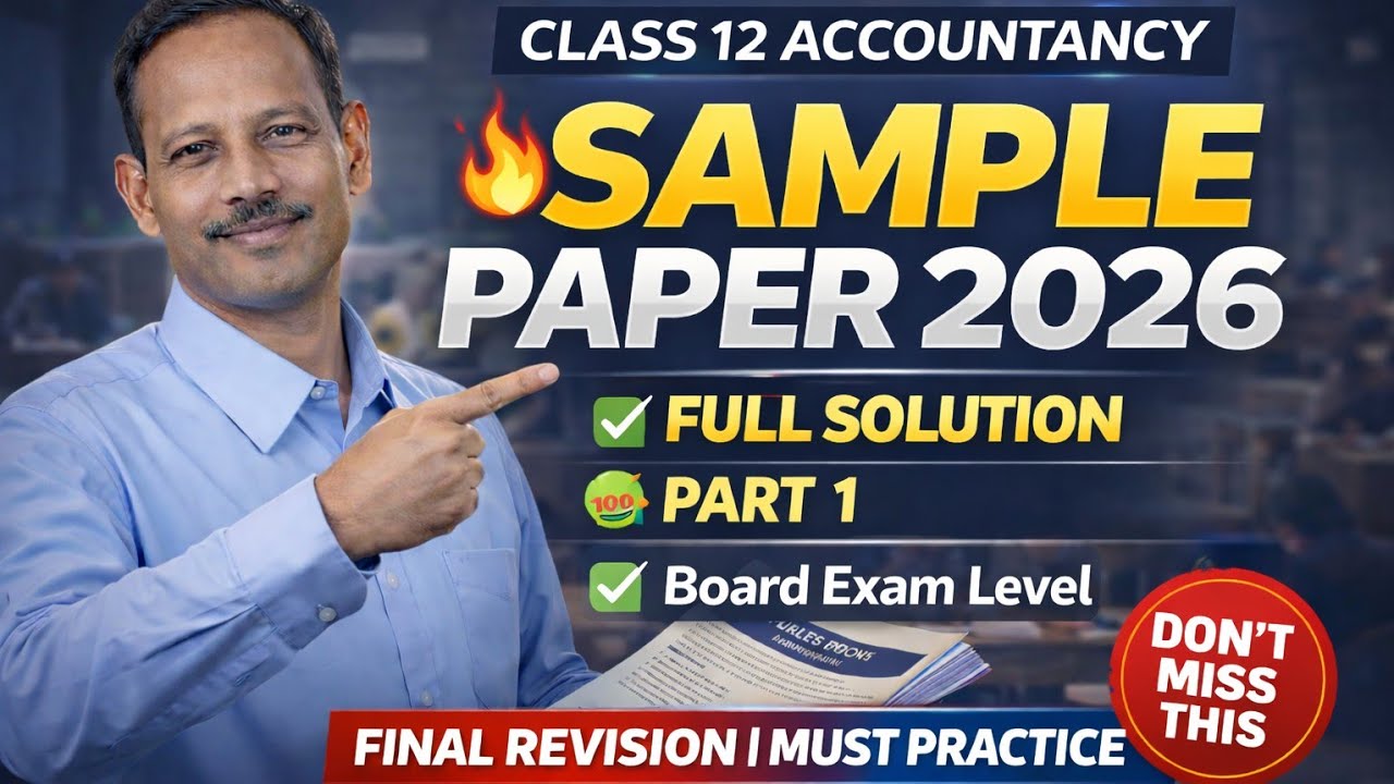 12 Accountancy Sample Question Paper 2026 PART 1 - YouTube