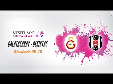 2018 - 2019 Vestel Venus Sultanlar Ligi 3.Hafta Galatasaray - Beşiktaş