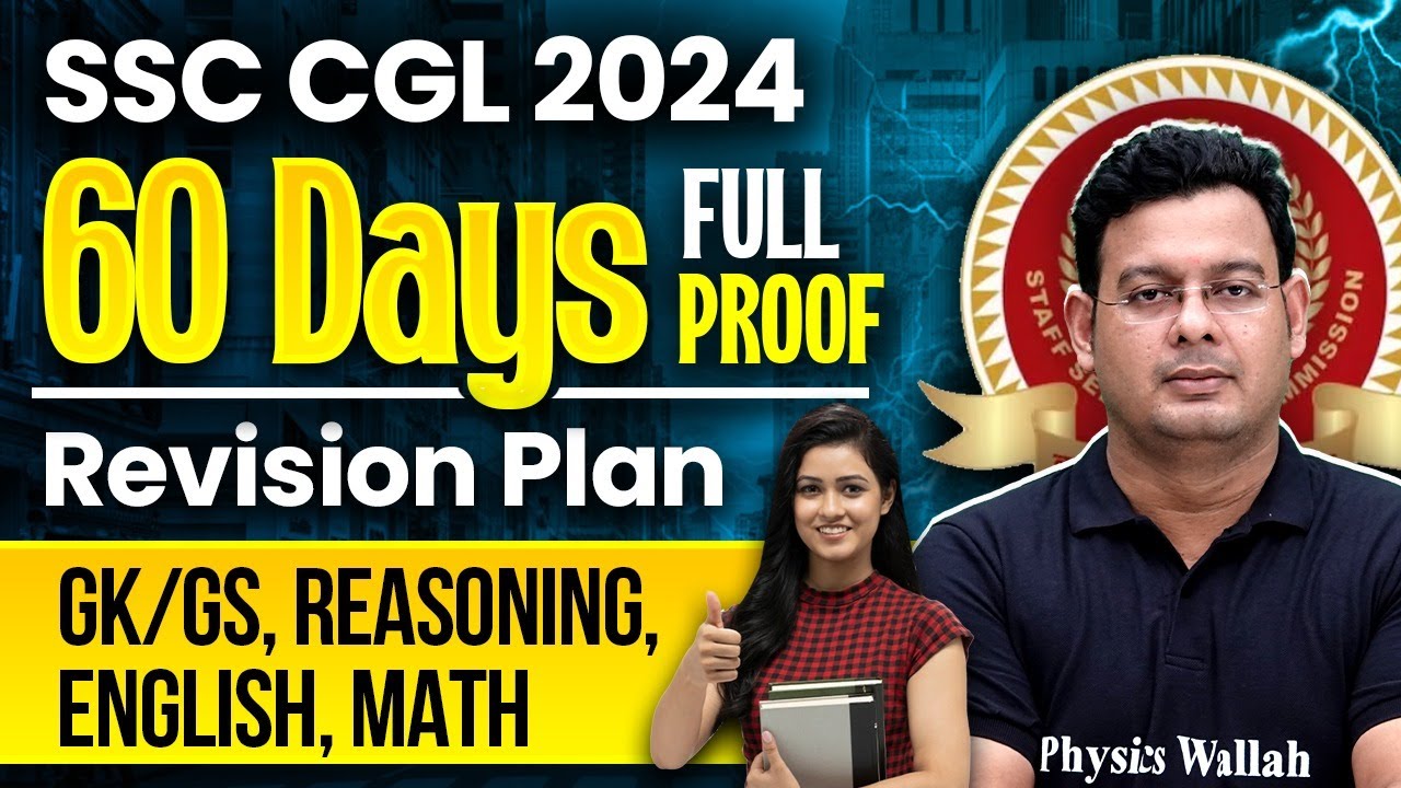SSC CGL 2024 | SSC CGL 60 Days Revision Plan 2024 | SSC CGL Study Plan ...