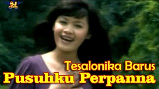 Pusuhku Perpanna - Tesalonika Barus | Lagu Karo Terbaru [ )