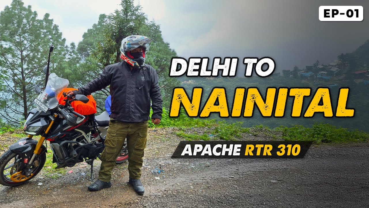 EP-01 Delhi to Nainital 2025 on Apache RTR 310 | Solo Ride | 300 KM | #apachertr310 @RideForLife_94