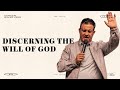 Discerning the will of god  pastor tom manning  christian life center