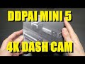 DDPAI Mini5 4K Dash Cam Review