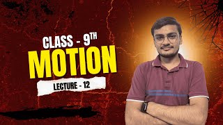 Class 9th motion lecture - 12 | Displacement-time graph part-1 | CBSE | NCERT | JEE Pre-foundation |