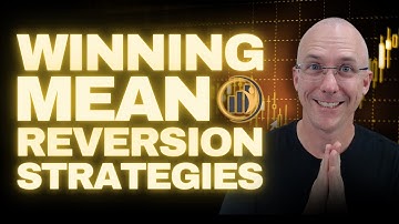 How Mean Reversion Trading Strategies Work